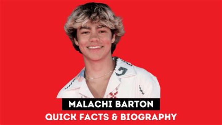 Malachi Barton Biography, Height & Life Story Super Stars Bio